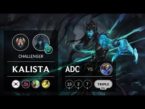 Kalista ADC vs Ezreal - KR Challenger Patch 9.21
