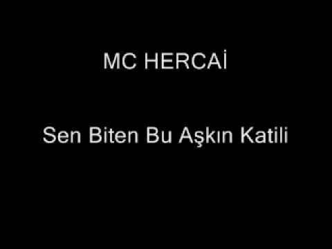 Mc Hercai Sen Biten Bu Aşkın Katili