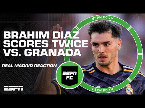 Reaction to Real Madrid’s win vs. Granada ⚽ Will Brahim Diaz remain long term? | ESPN FC