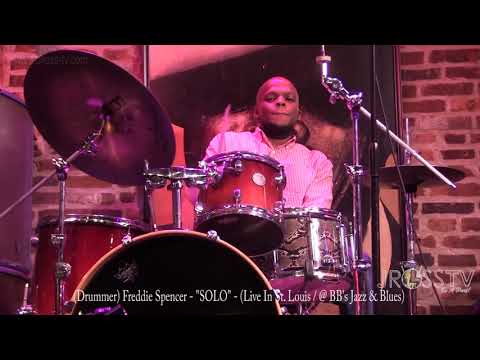 James Ross @ (Drummer) Freddie Spencer - "SOLO" - www.Jross-tv.com (St. Louis)