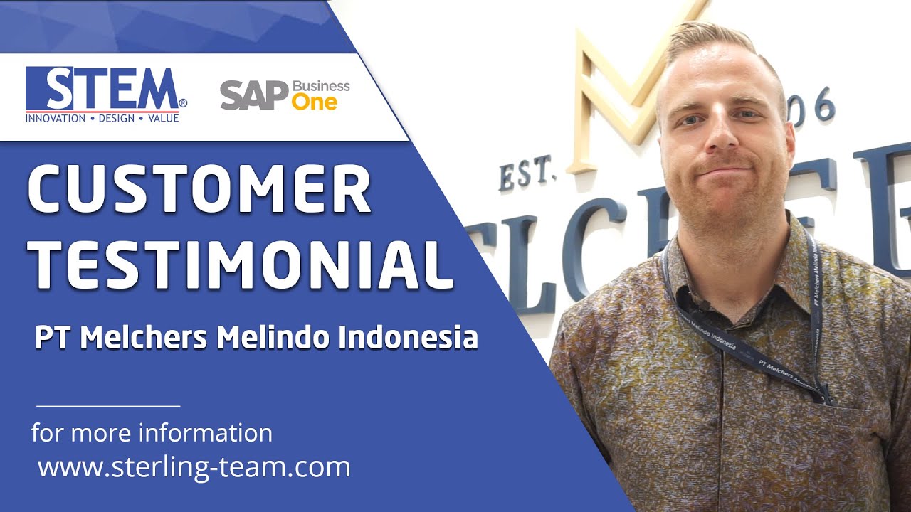 Kisah Sukses Pelanggan SAP Business One Bisnis Distribusi, PT Melchers Melindo Indonesia