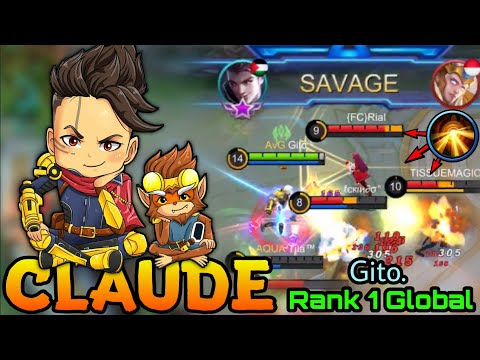 SAVAGE!! Claude Super FARM & KILL Machine!! - Top 1 Global Cluade by Gito. - MLBB