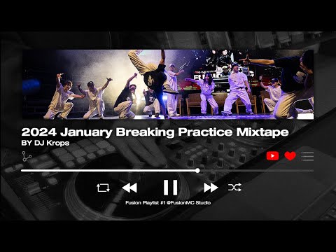 2024 BREAKING MIXTAPE - DJ KROPS [FUSION PLAYLIST] | 2024 JANUARY BBOY MUSIC