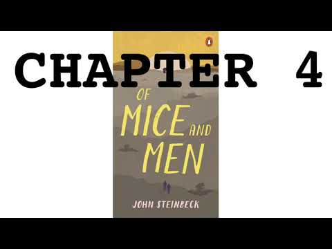 Of Mice and Men Ch.4