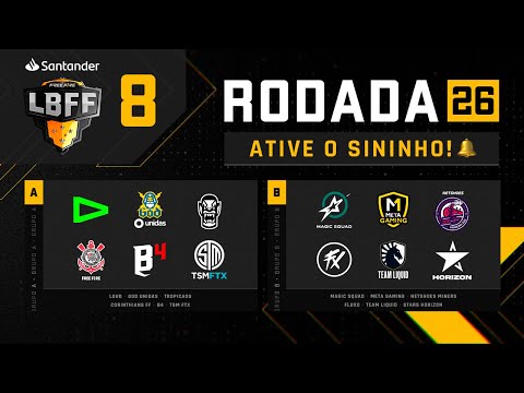 LBFF 8 - Rodada 26 - Grupos A e B | Free Fire