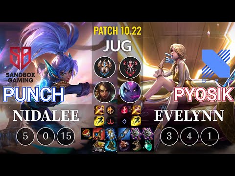 SB Punch Nidalee vs DRX Pyosik Evelynn Jungle - KR Patch 10.22