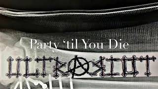 Party Til You Die Music Video