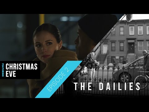 The Scenes on the set of Christmas Eve | THE DAILIES [Episode 2]