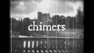 Chimers – “An Echo”