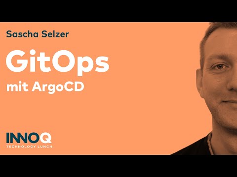 GitOps mit ArgoCD – INNOQ Technology Lunch