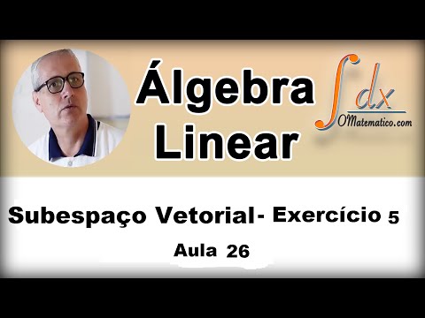 Grings - Linear Algebra - Vector Subspace - Ex5 - Class 26