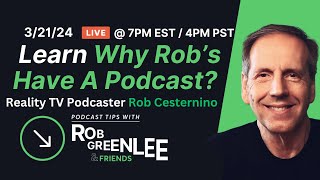 Learn Why Rob’s Have A Podcast? | Rob Cesternino - Ep 20