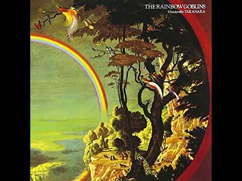 高中正義Masayoshi Takanaka 虹伝説 The Rainbow Goblins