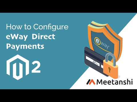 Magento 2 eWay Payments Configuration Guide by Meetanshi