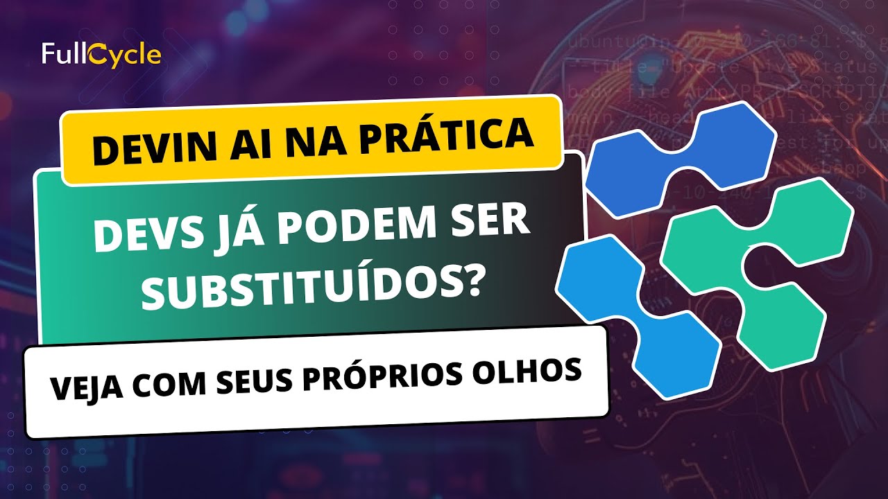 Devin AI na prática: Devs já podem ser substituídos? Veja com seus próprios olhos