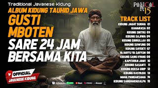 Download lagu Album Kidung Tauhid Jawa | Gusti Mboten Sare, 24 Jam Bersama Kita mp3