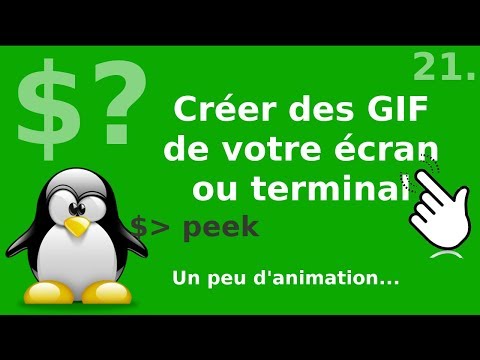 Linux Astuces 21 PEEK créez des gif de votre terminal | tutos fr
