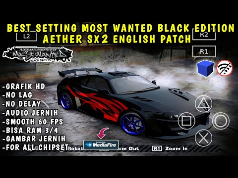 LANCAR BANGET !! Tutorial Best Setting NFS MOST WANTED Black Edition Aethersx2 PS 2 Di Android