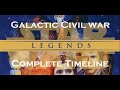 The Complete Star Wars Legends Galactic Civil War Timeline