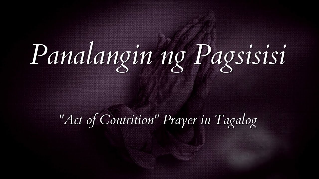 Panalangin ng Pagsisisi - Act of Contrition Prayer in Tagalog