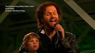 David Phelps - The Christmas Song from Christmas With David Phelps (Official Music Video)