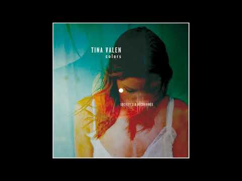 Tina Valen - Colors (Original Mix)