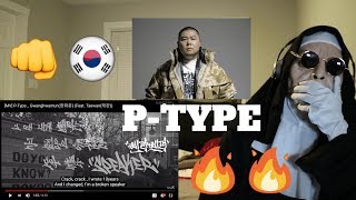 [MV] P-Type (피타입) - Gwanghwamun (광화문) (Feat. Taewan 태완) | REACTION!