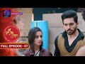 Unveiling the Romance in Shubh Shagun | Full Episode - 7 | Must-Watch