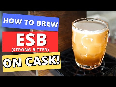Brewing a Classic English ESB and SERVING IT ON CASK!
