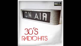 Bing Crosby - Pennies From Heaven - 30's Radio Hits