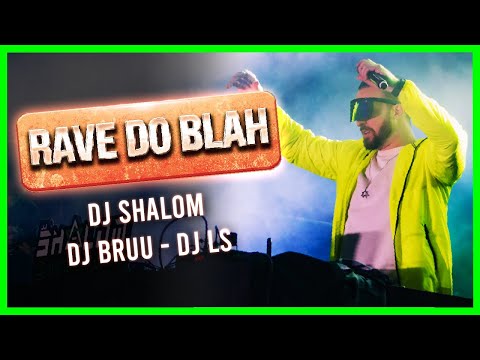RAVE DO BLAH-MC GW, MC LAN(DJ Shalom, DJ LS, DJ Bruu)