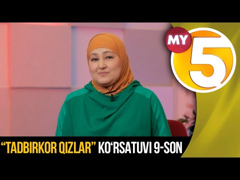 "Tadbirkor qizlar":“Notiqlik san’ati. Tadbirkor bilishi kerak bo’lgan muhim jihatlar” 1-qism (9-son)