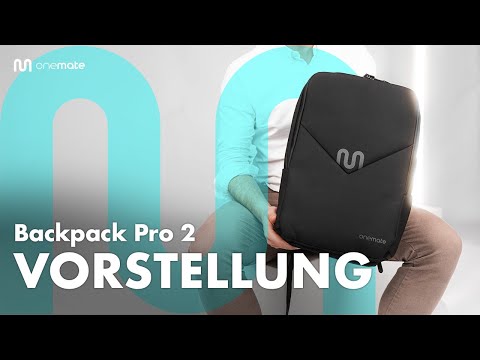 EINE KLASSE FÜR SICH |  Der neue Backpack Pro 2
