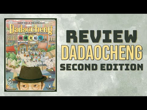 Dadaocheng 1st play review