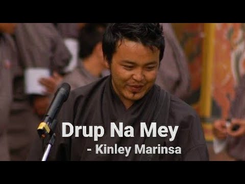 Drup Na Mey  - Kinley Marinsa