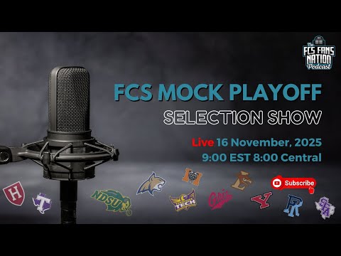 2025 FCS Mock Bracket Playoff Special | S9E15 FCS Fans Nation Podcast