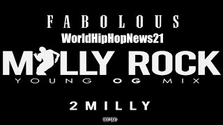 Fabolous - Milly Rock (Remix) [Explicit]