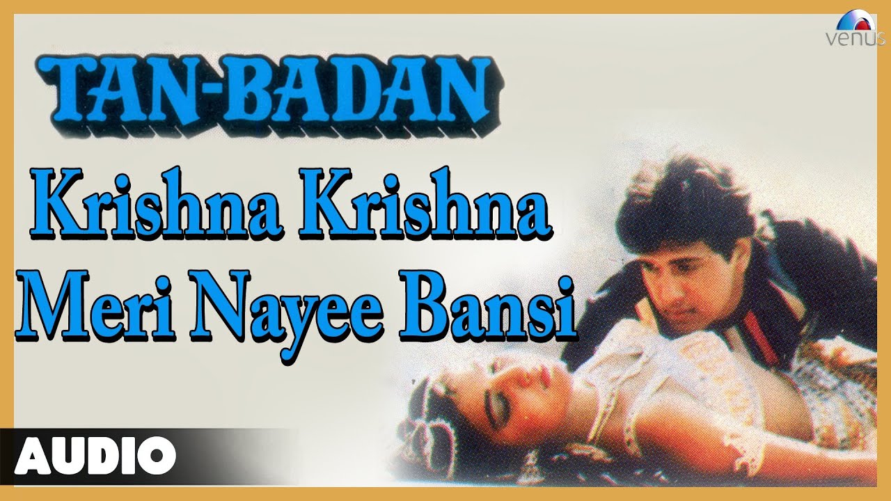 Krishna Krishna Lyrics | Tan Badan | Udit Narayan | Anand Milind