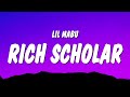 Lil Mabu - RICH SCHOLAR (Lyrics)