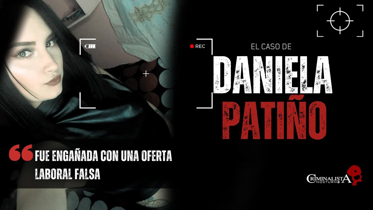 El caso de Daniela Patiño Hinestroza | Criminalista Nocturno