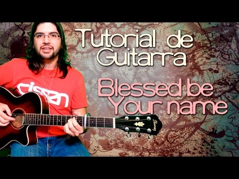 Blessed By Your Name - Ronaldo Bezerra