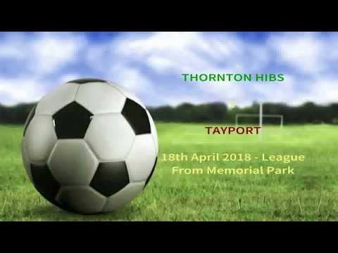 Thornton Hibs v Tayport - 18th April 2018
