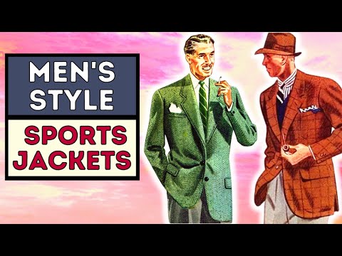 THE SPORTS JACKET | 3 JACKETS EVERY MAN SHOULD OWN!