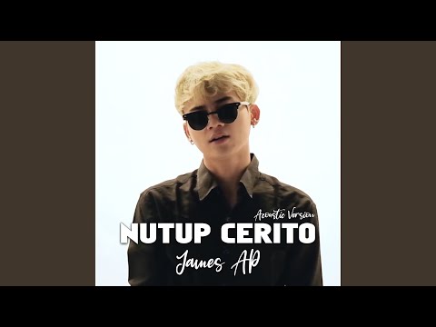 Nutup Cerito (Acoustic)