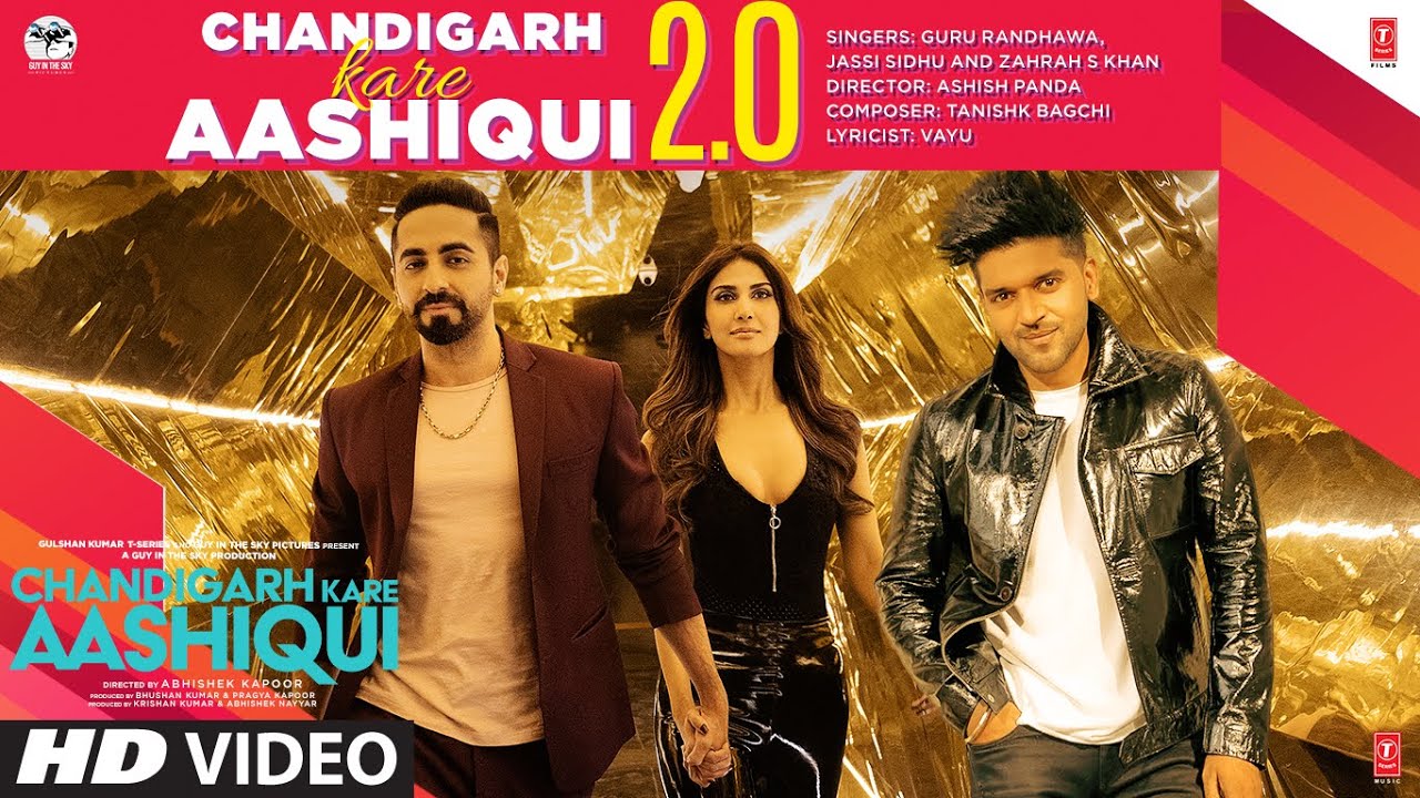 Chandigarh Kare Aashiqui 2.0 song lyrics in Hindi – Guru Randhawa, Jassi Sidhu and Zahrah S Khan best 2021 Chandigarh Kare Aashiqui 2.0 song lyrics in Hindi – Guru Randhawa, Jassi Sidhu and Zahrah S Khan best 2021