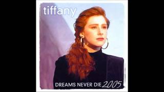 Tiffany - Dreams Never Die 2005 (Full Album)