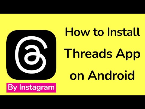 How to Install Threads App by Instagram on Android Phone?