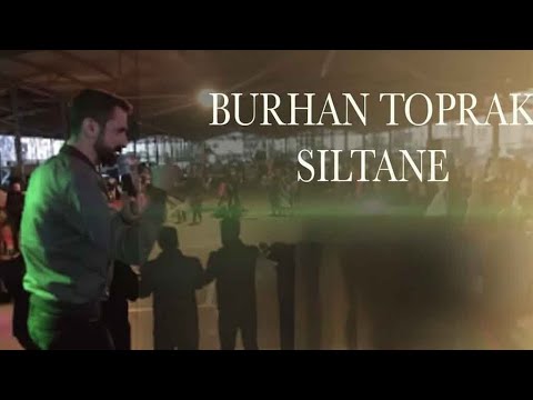 BURHAN TOPRAK - SILTANÊ (Şexanî 2018 - Antalya Düğünü)