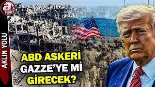 Gazze'de kritik süre? ABD askeri Gazze'ye girer mi? | A Haber