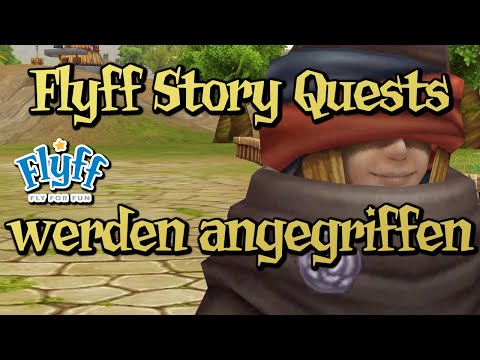 Let's Play Flyff [Slayer, Level 150-H] 1288 - Flyff Story Quests werden angegriffen, Reonan Quest
